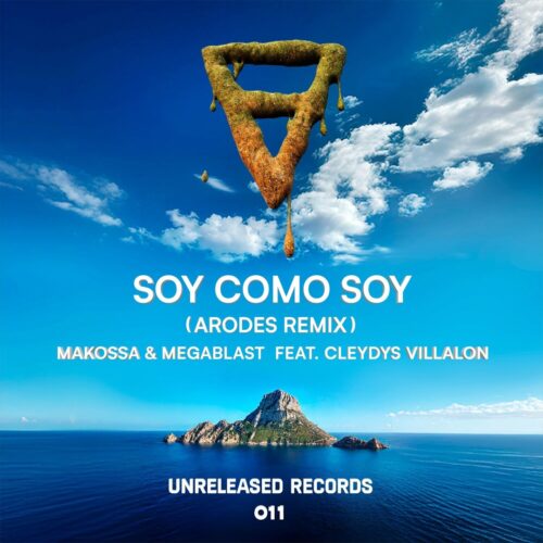 Makossa & Megablast - Soy Como Soy Feat. Cleydys Villalon (Arodes Extended Remix)