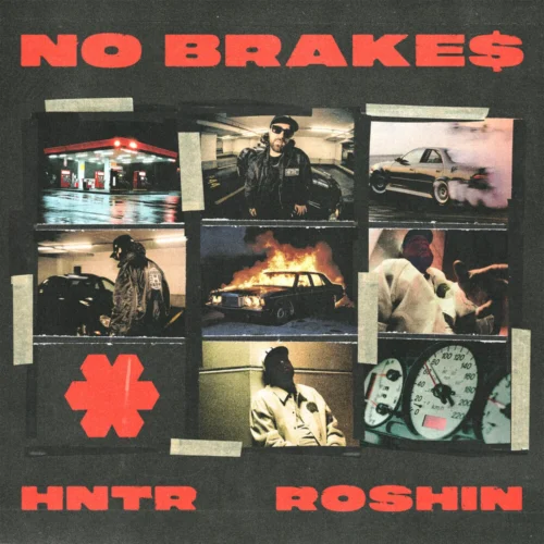 HNTR feat. Roshin - No Brake$ (Extended Mix)