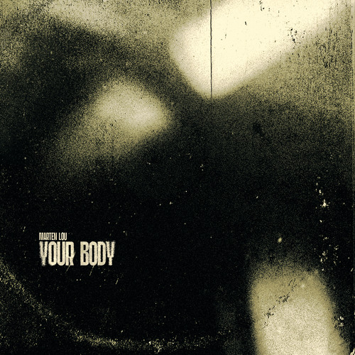 Marten Lou - Your Body