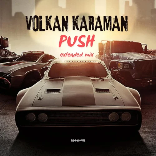 Volkan Karaman - Push