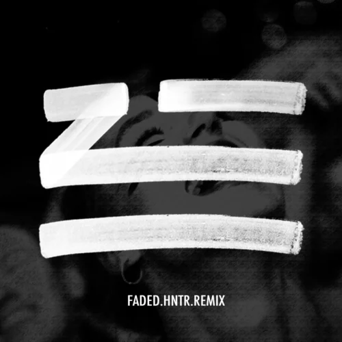 ZHU - Faded (Blacklist Version) (HNTR Extended)