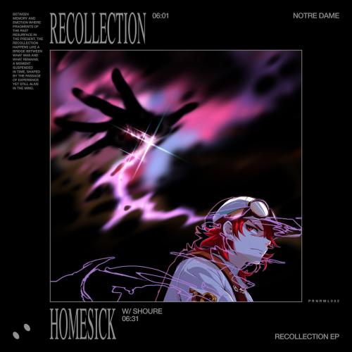 Notre Dame, Shoure - Homesick