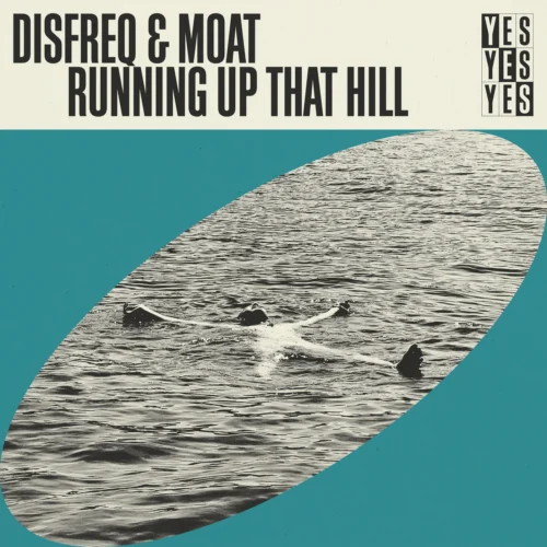 Disfreq, mOat (UK) - Running Up That Hill