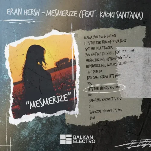 Eran Hersh - Mesmerize (feat. Kaoki Santana)