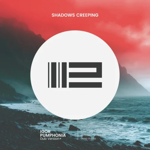 Igor Pumphonia - Shadows Creeping
