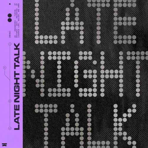 Laidback Luke, Bolier, Amrv - Late Night Talk (Blr Edit)