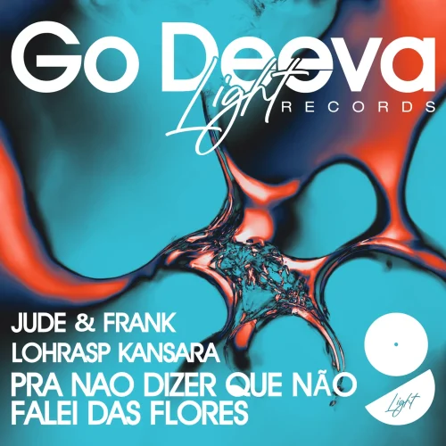 Jude Frank, Lohrasp Kansara - Pra Nao Dizer Que Não Falei Das Flores